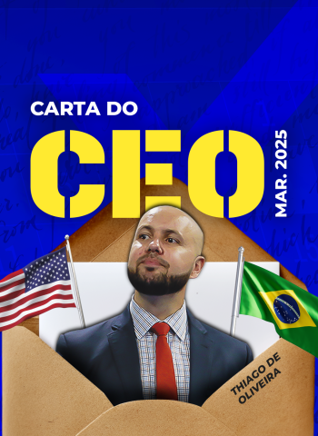 CARTA DO CEO - MARÇO 2025