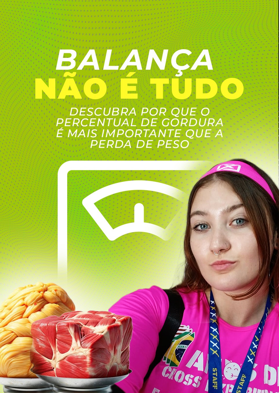 Balança não é tudo – descubra por que o percentual de gordura é mais importante que a perda de peso