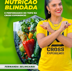 Abril: Nutrição Blindada e Performance no Topo na Cross Experience!