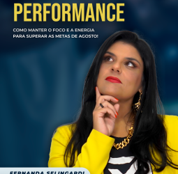 Como manter o foco e a energia para superar as metas de agosto!