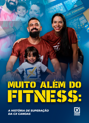 Muito além do fitness: A história de superação da CX Canoas