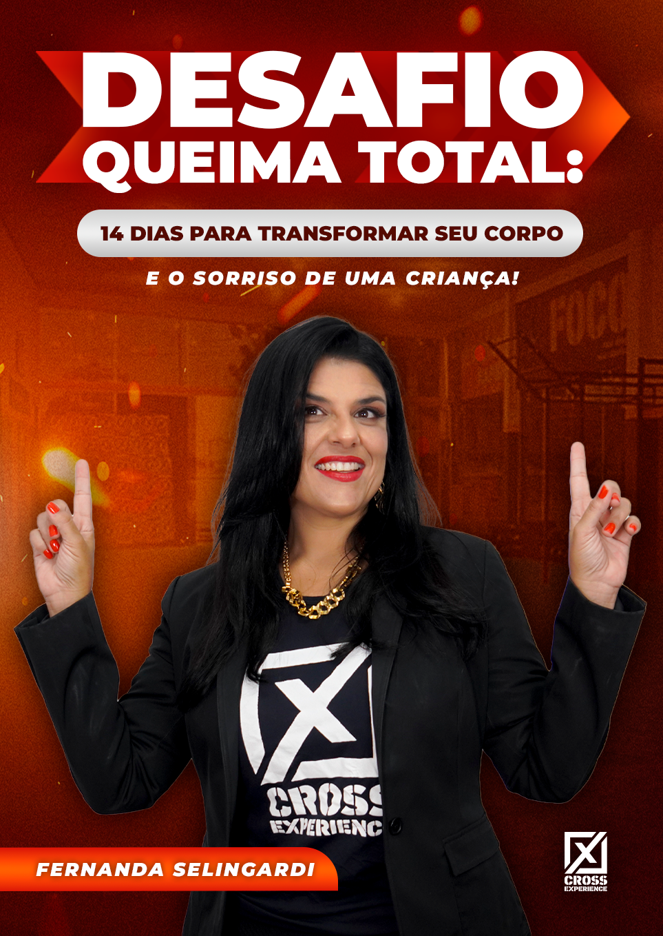 Desafio Queima Total: 14 Dias para Transformar seu Corpo e o Sorriso de uma Criança!