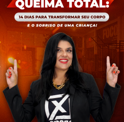 Desafio Queima Total: 14 Dias para Transformar seu Corpo e o Sorriso de uma Criança!