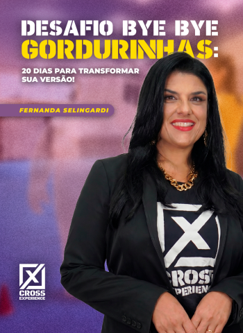 Desafio Bye Bye Gordurinhas: 20 Dias para Transformar sua Versão!