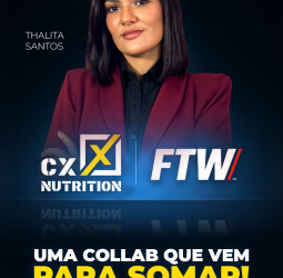 CX NUTRITION + FTW 🔥 UMA COLLAB QUE VEM PARA SOMAR!